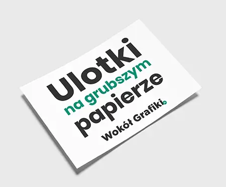 ulotki na grubym papierze